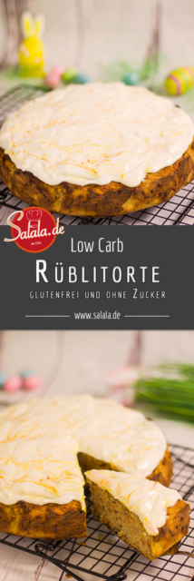 Rüblitorte oder Karottenkuchen ohne Zucker und Mehl! • salala.de