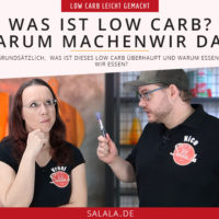 Low Carb Diät - was ist das und warum machen wir das?
