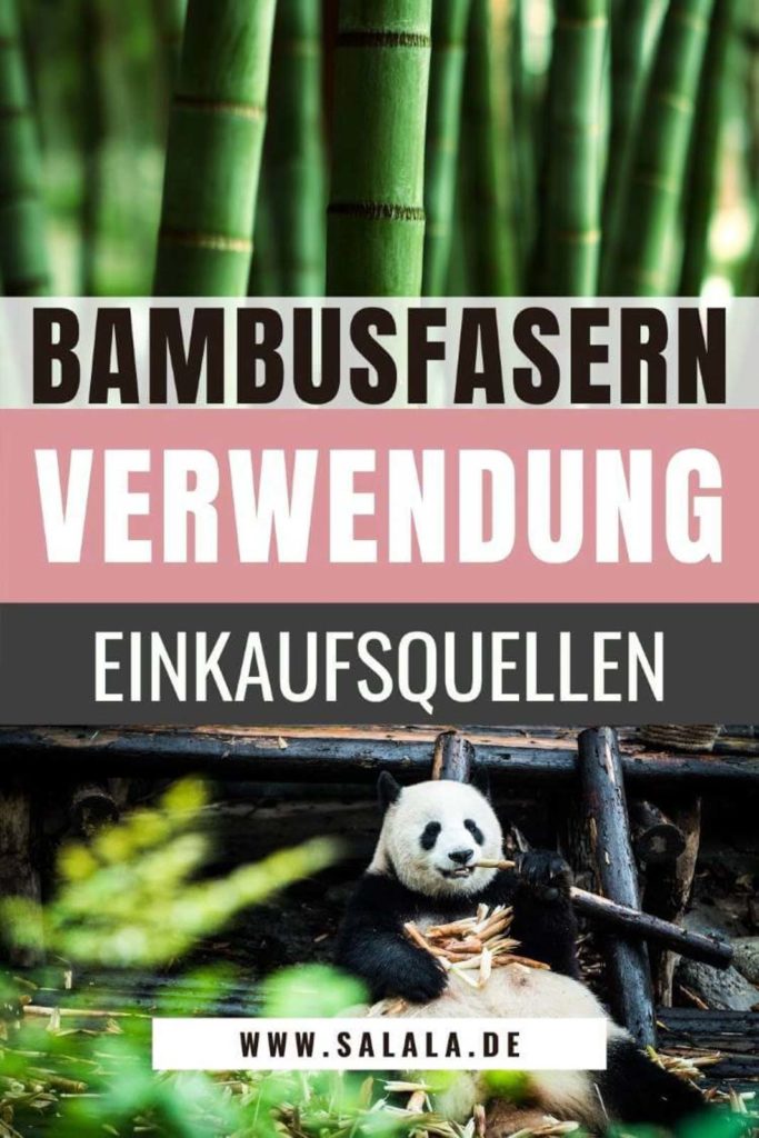 Bambusfasern Verwendung Einkaufsquellen