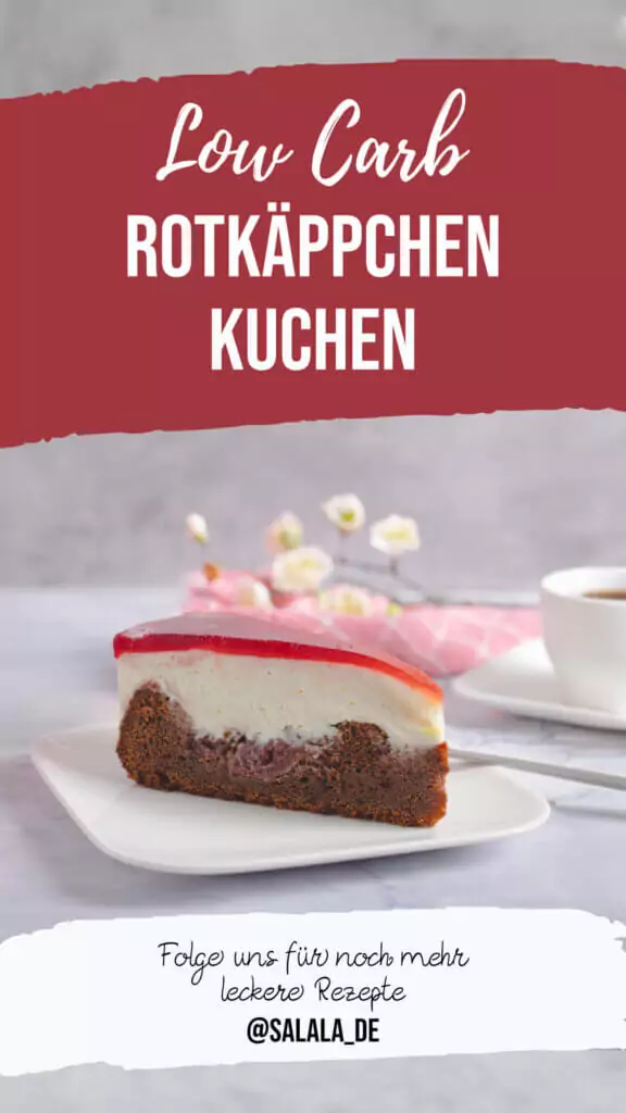 Zuckerfreier Rotkäppchenkuchen - Gesunder Genuss ohne Kalorienzählen Low Carb Rotkäppchenkuchen ohne Zucker, präsentiert auf einem Teller